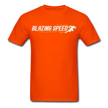 BLAZING SPEED T-Shirt